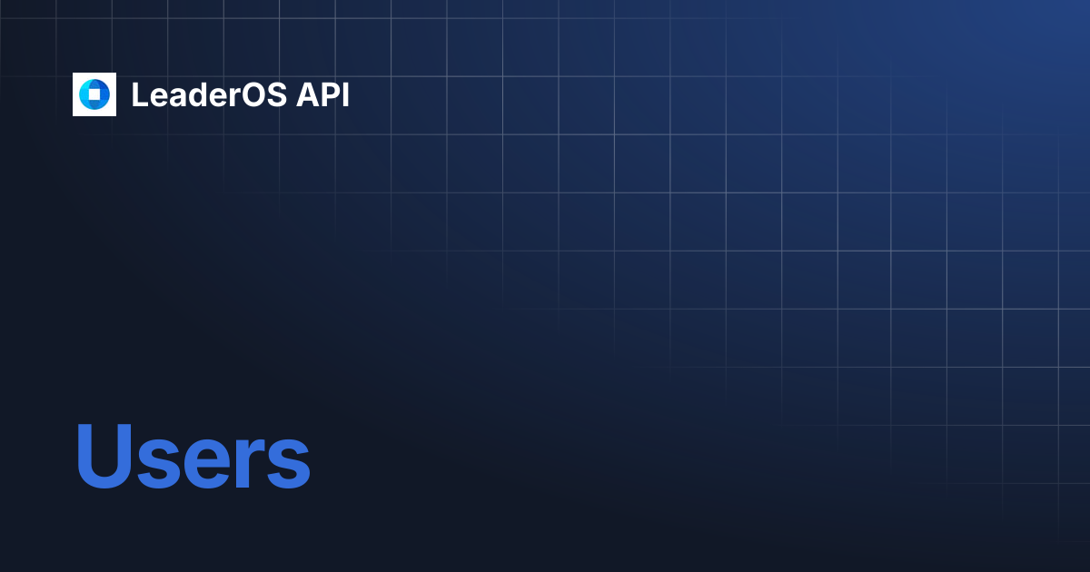 Users | LeaderOS API